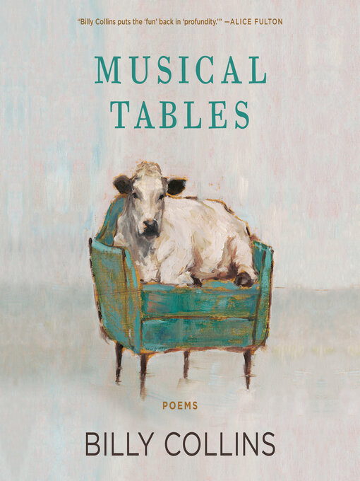 Title details for Musical Tables by Billy Collins - Available